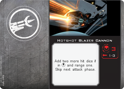 http://x-wing-cardcreator.com/img/published/Hotshot Blazer Cannon_Bryan Atchison _0.png